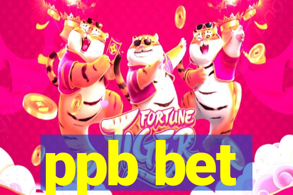 ppb bet